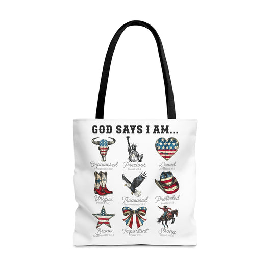 God Says I Am Tote Bag
