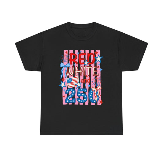 Patriotic "Red White and 250" Tee — 4th of July Fireworks Shirt