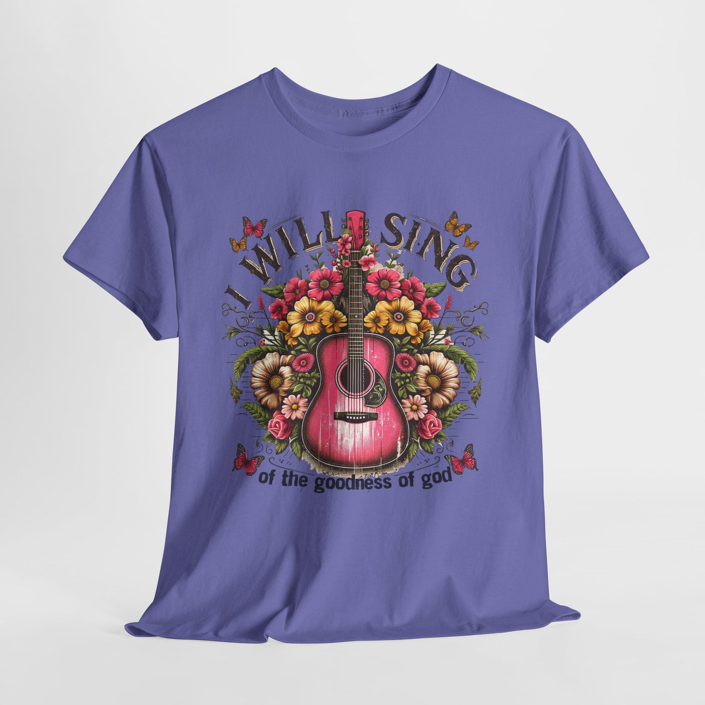 Will Sing Of The Goodness Of God-Tee