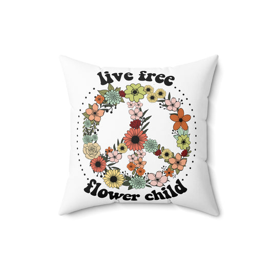 Live Free Flower Child Peace Sign