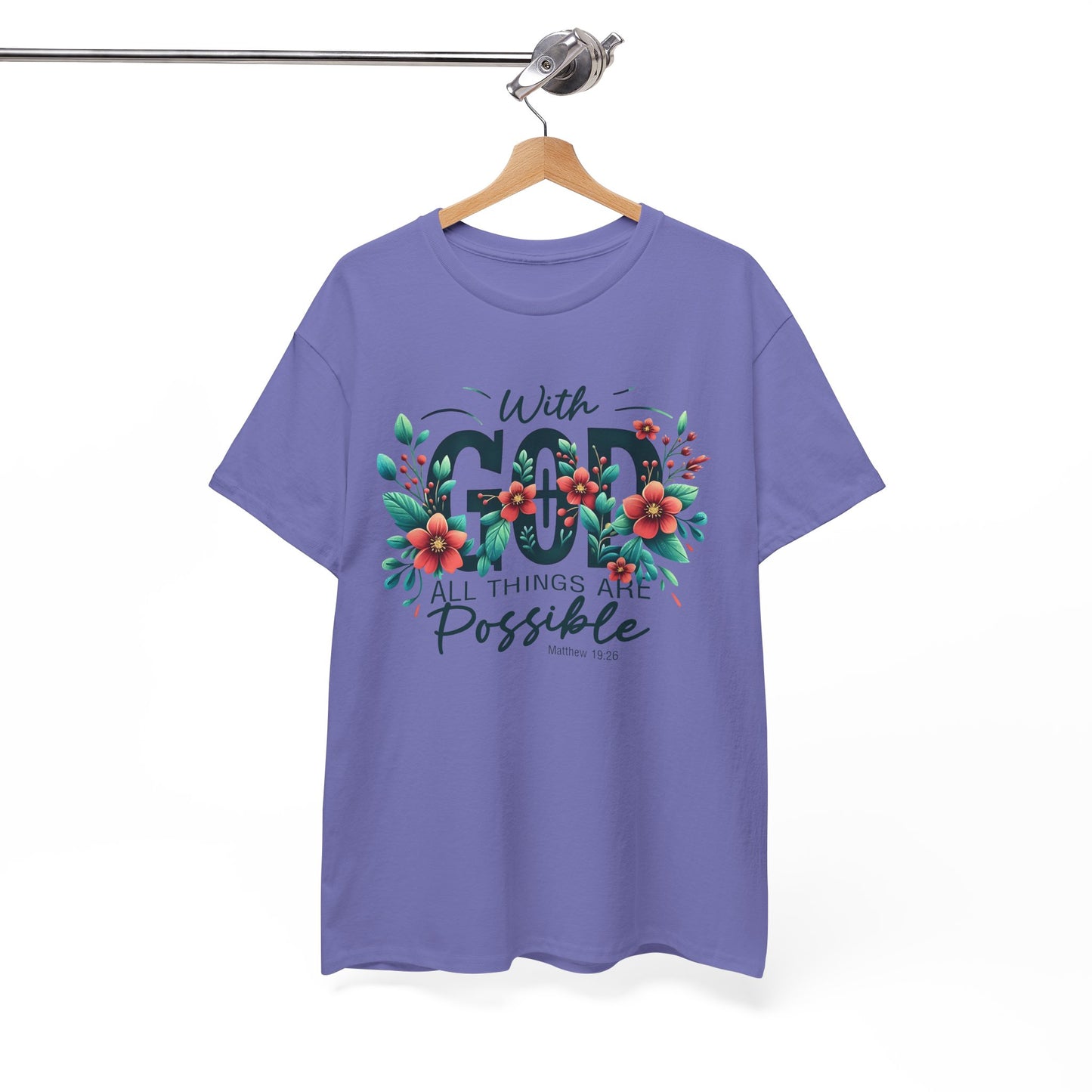 With Good All Things Are Possible-Tee