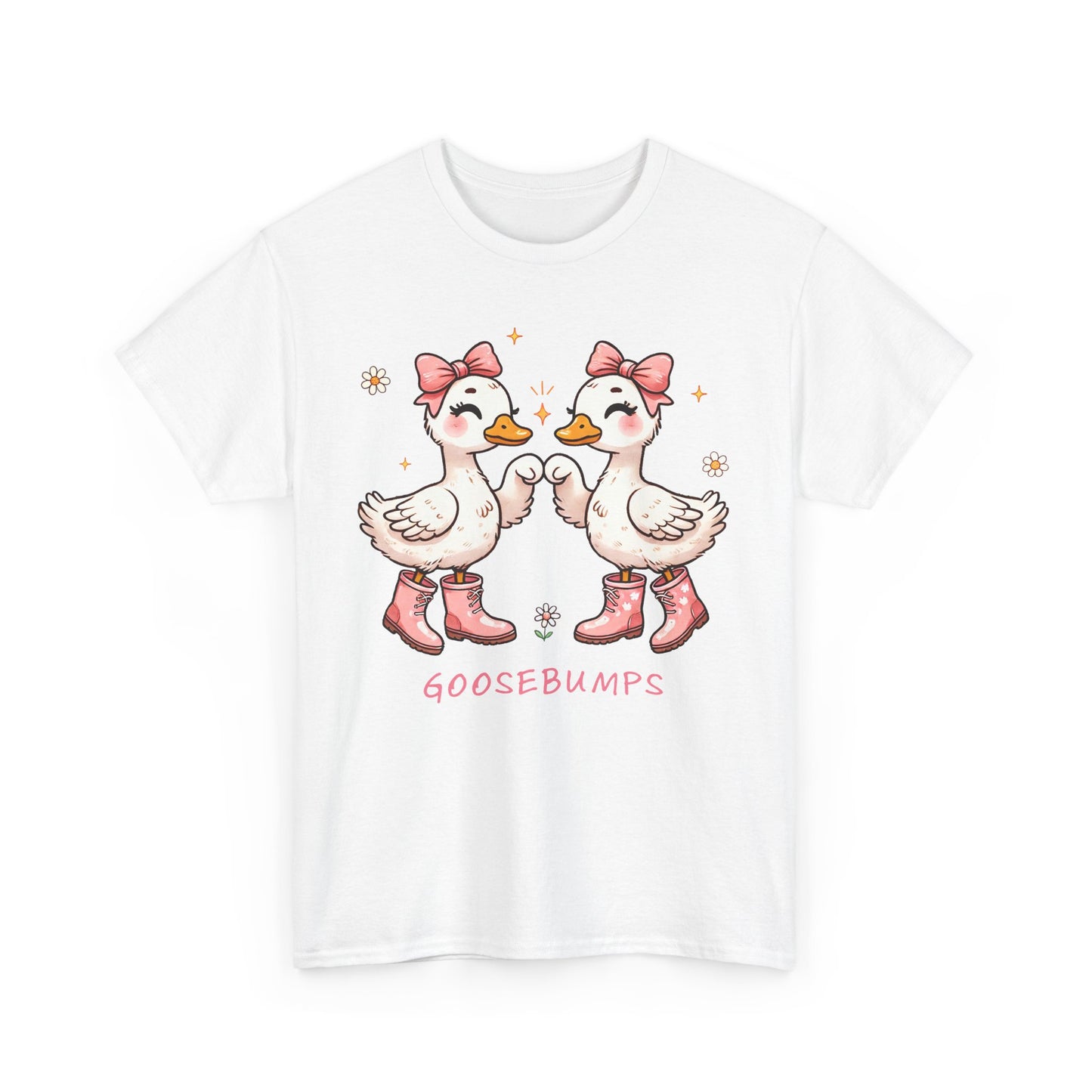 Cute Goose Bumps-Tee