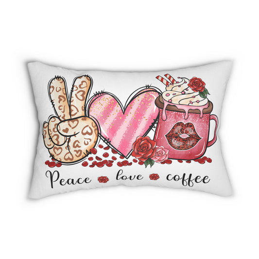 "Peace Love Coffee"