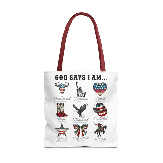 God Says I Am Tote Bag