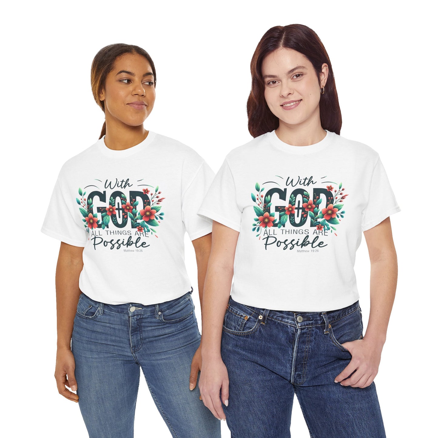 With Good All Things Are Possible-Tee