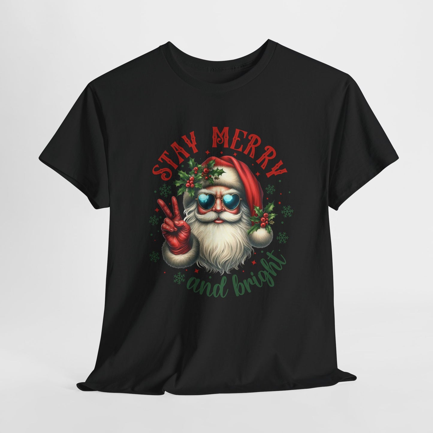 Stay Merry Holiday Heavy Cotton Tee | Fun Christmas Shirt