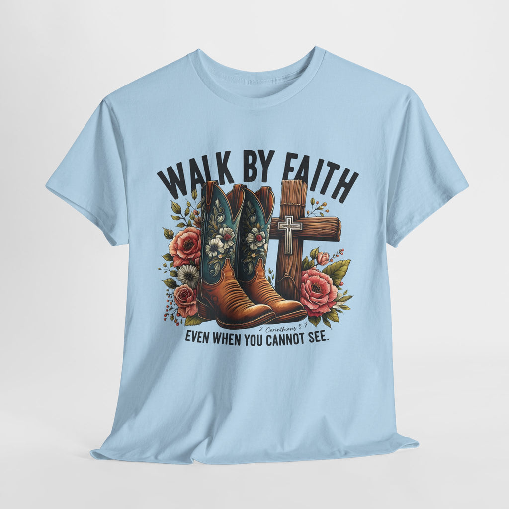 Walk by Faith Design-Tee