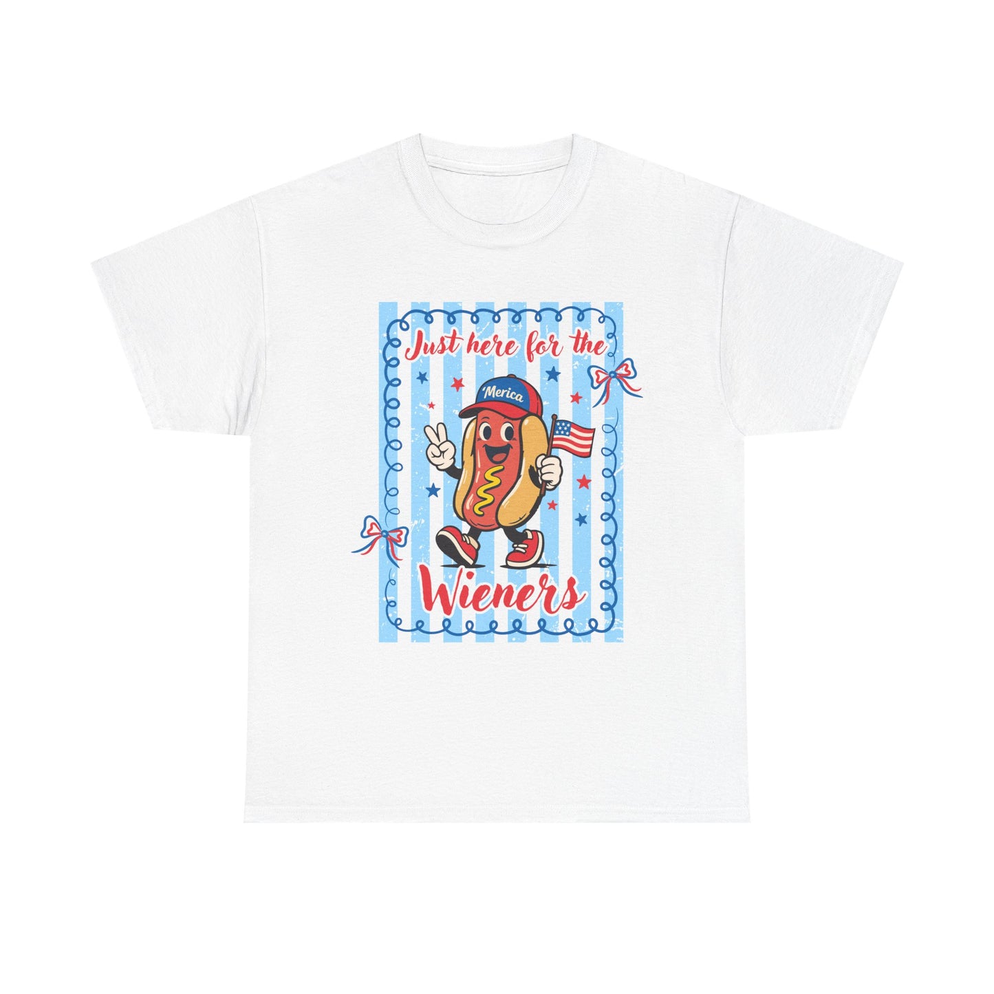 "Just Here for the Wieners" Patriotic Novelty T-Shirt