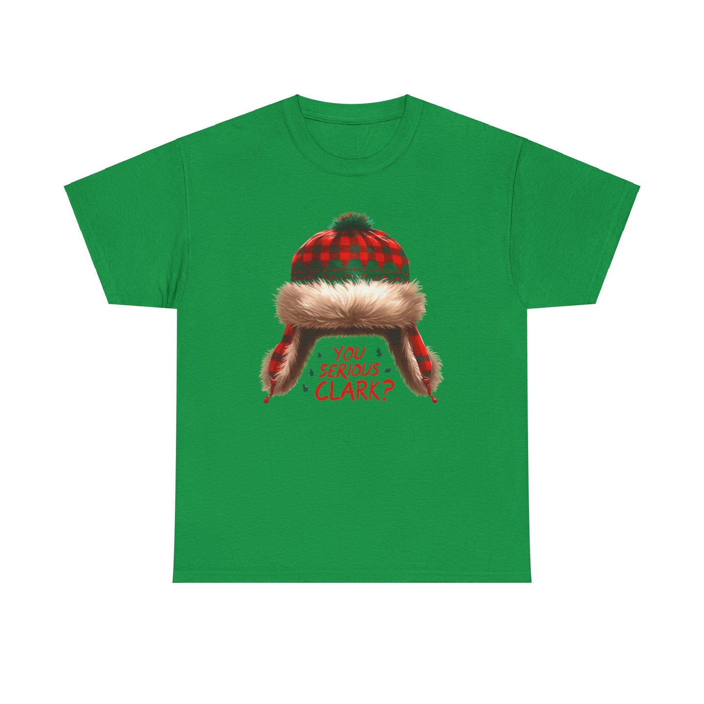 Funny Holiday Heavy Cotton Tee - 'You Serious, Clark?'