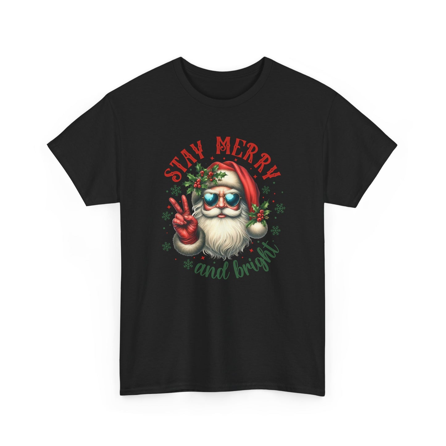 Stay Merry Holiday Heavy Cotton Tee | Fun Christmas Shirt