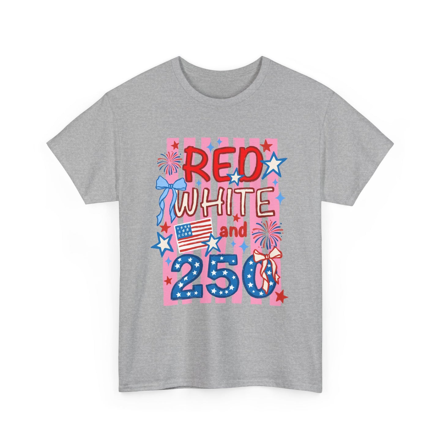 Patriotic "Red White and 250" Tee — 4th of July Fireworks Shirt