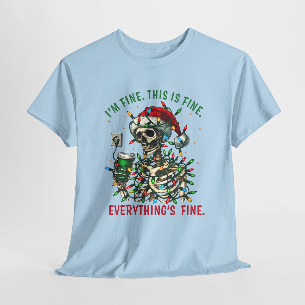 Funny Christmas Skeleton Tee - 'I'm Fine, This is Fine' Holiday T-Shirt