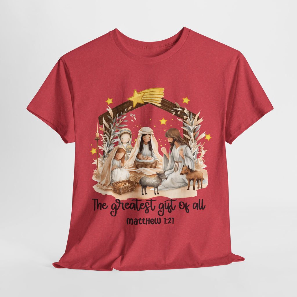 The Greatest Gift of All Heavy Cotton Tee - Christmas Nativity Design