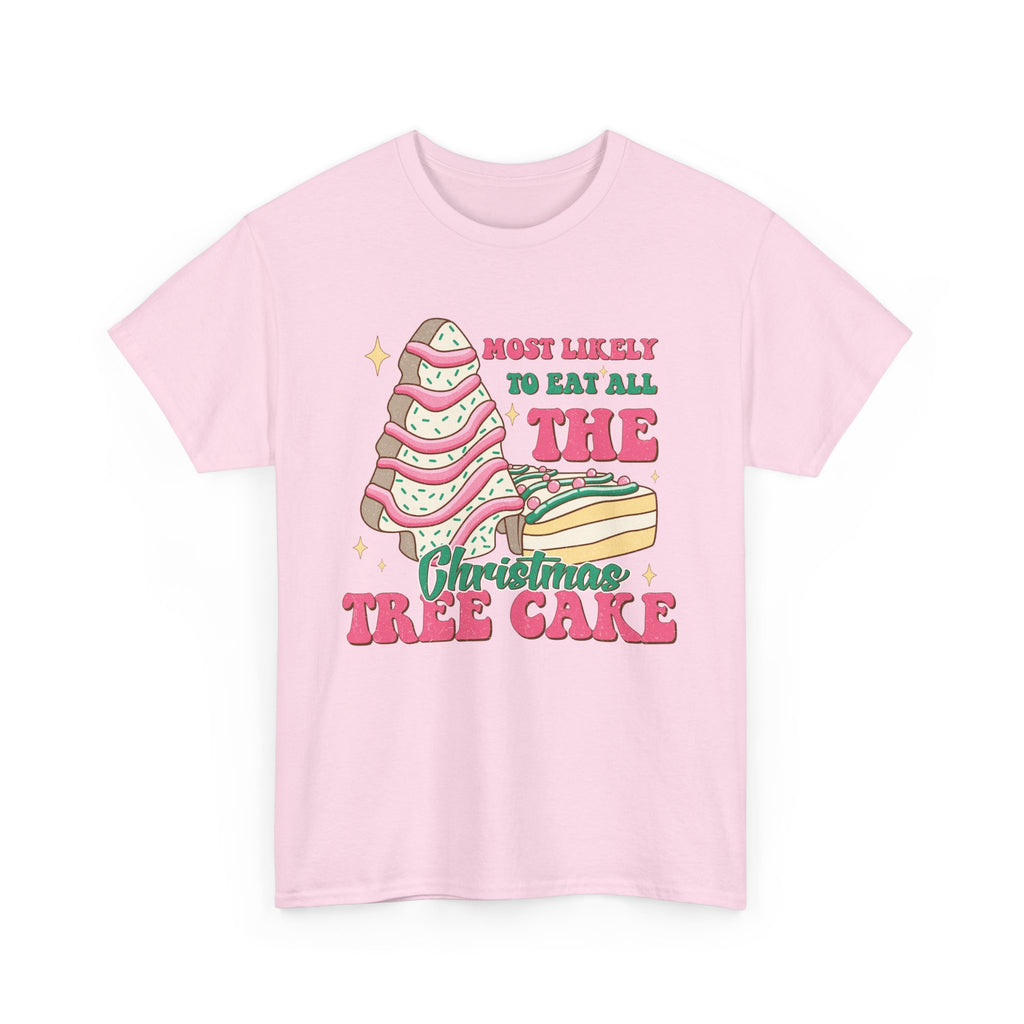 Fun Holiday Tee - 'Most Likely to Eat All the Christmas Tree Cake'