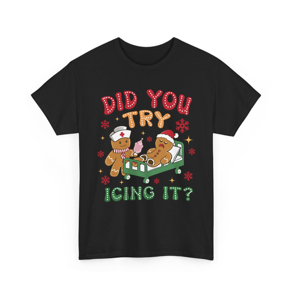 Playful Holiday Heavy Cotton Tee - 'Did You Try Icing It?'
