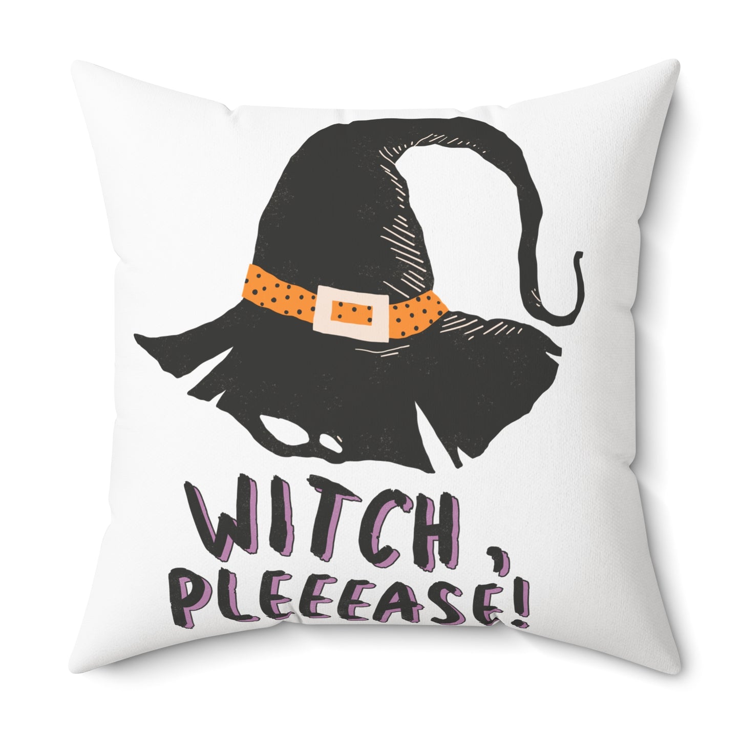 Witch, Pleeease!