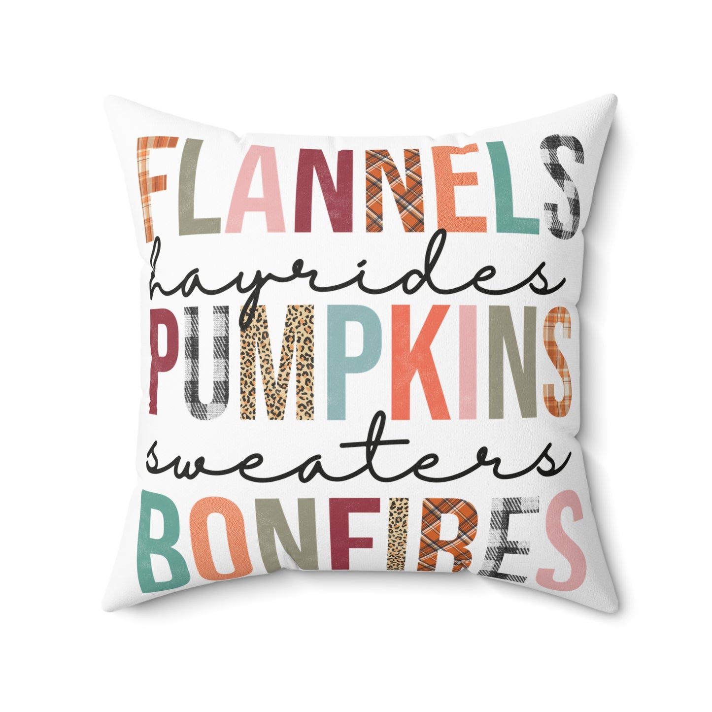Autumn Vibes Pillow — “Flannels, Hayrides, Pumpkins, Sweaters, Bonfires” Decorative Throw Pillow