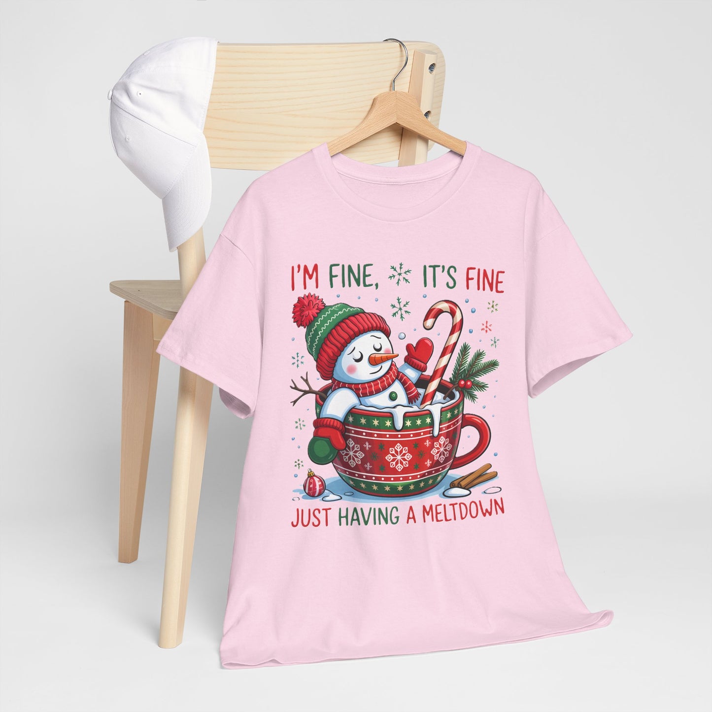 "I'm Fine, It's Fine Just Having a Meltdown" Snowman Cup Holiday T-Shirt