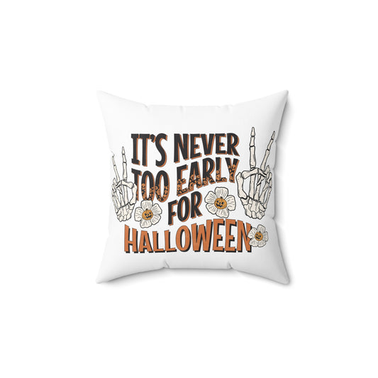 It's Never Too Early for Halloween