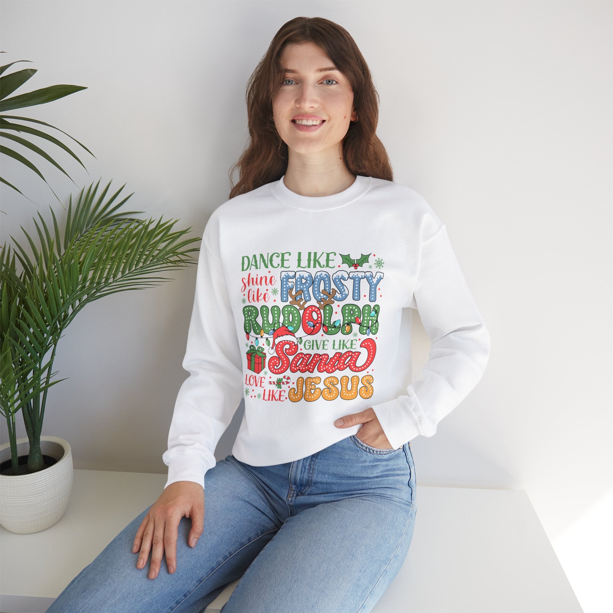 Festive Crewneck Sweatshirt - Dance Like Frosty, Give Like Santa, Love Like Jesus