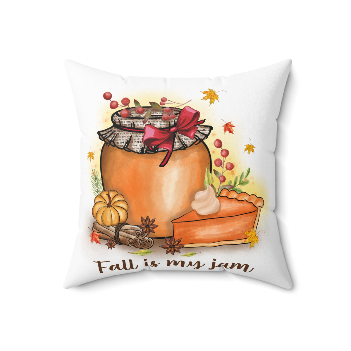 Fall Is My Jam Pumpkin Pie Decorative Pillow