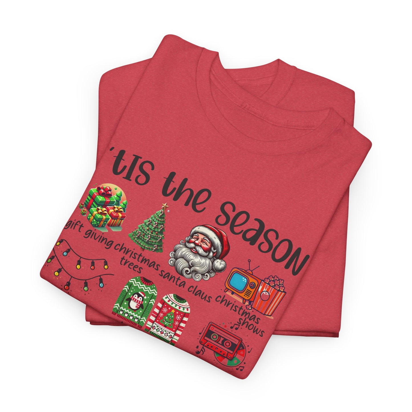 'Tis the Season Heavy Cotton Tee - Holiday Cheer and Festive Fun