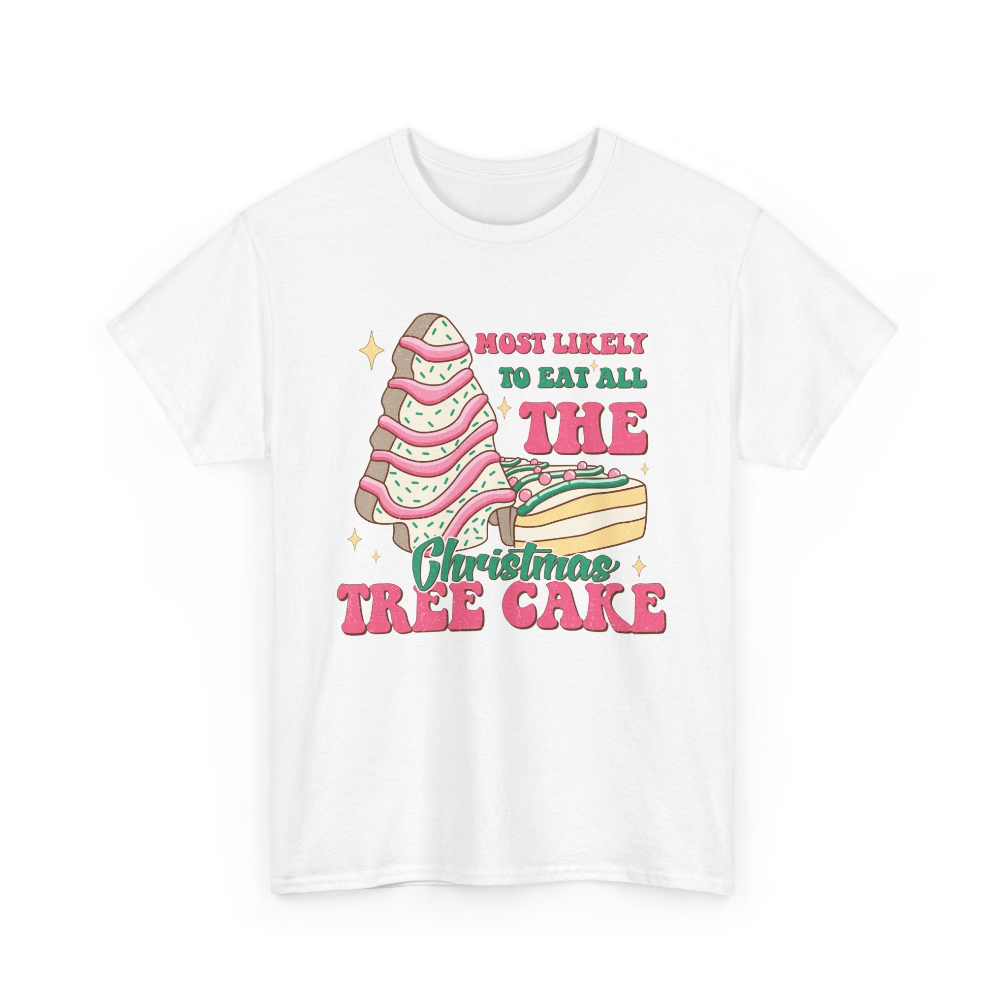 Fun Holiday Tee - 'Most Likely to Eat All the Christmas Tree Cake'