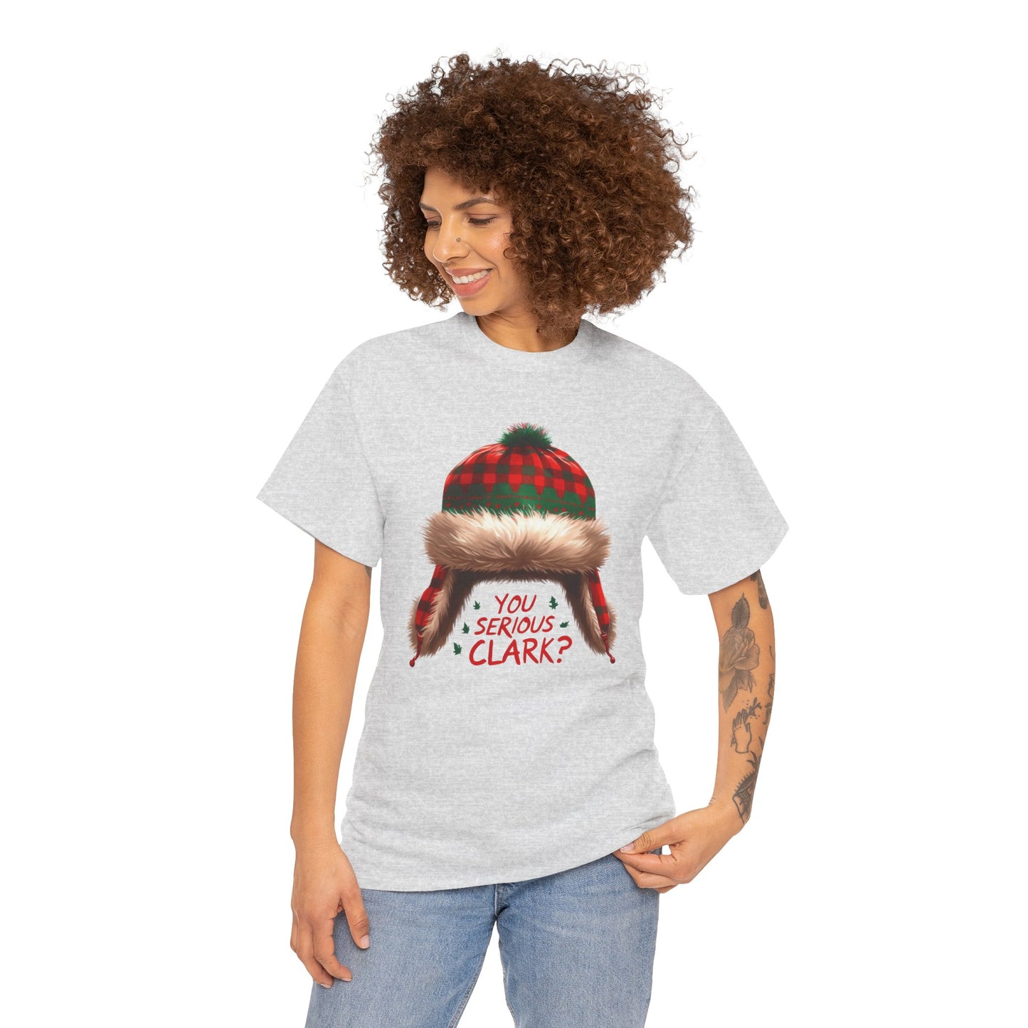 Funny Holiday Heavy Cotton Tee - 'You Serious, Clark?'