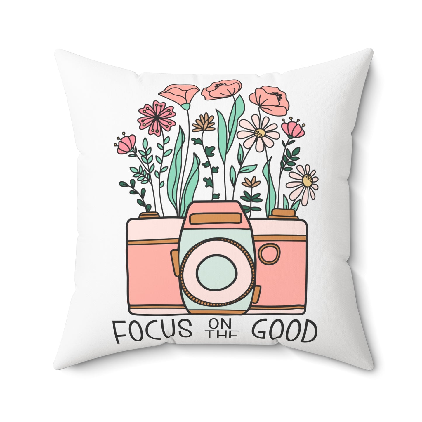 Focus on the Good