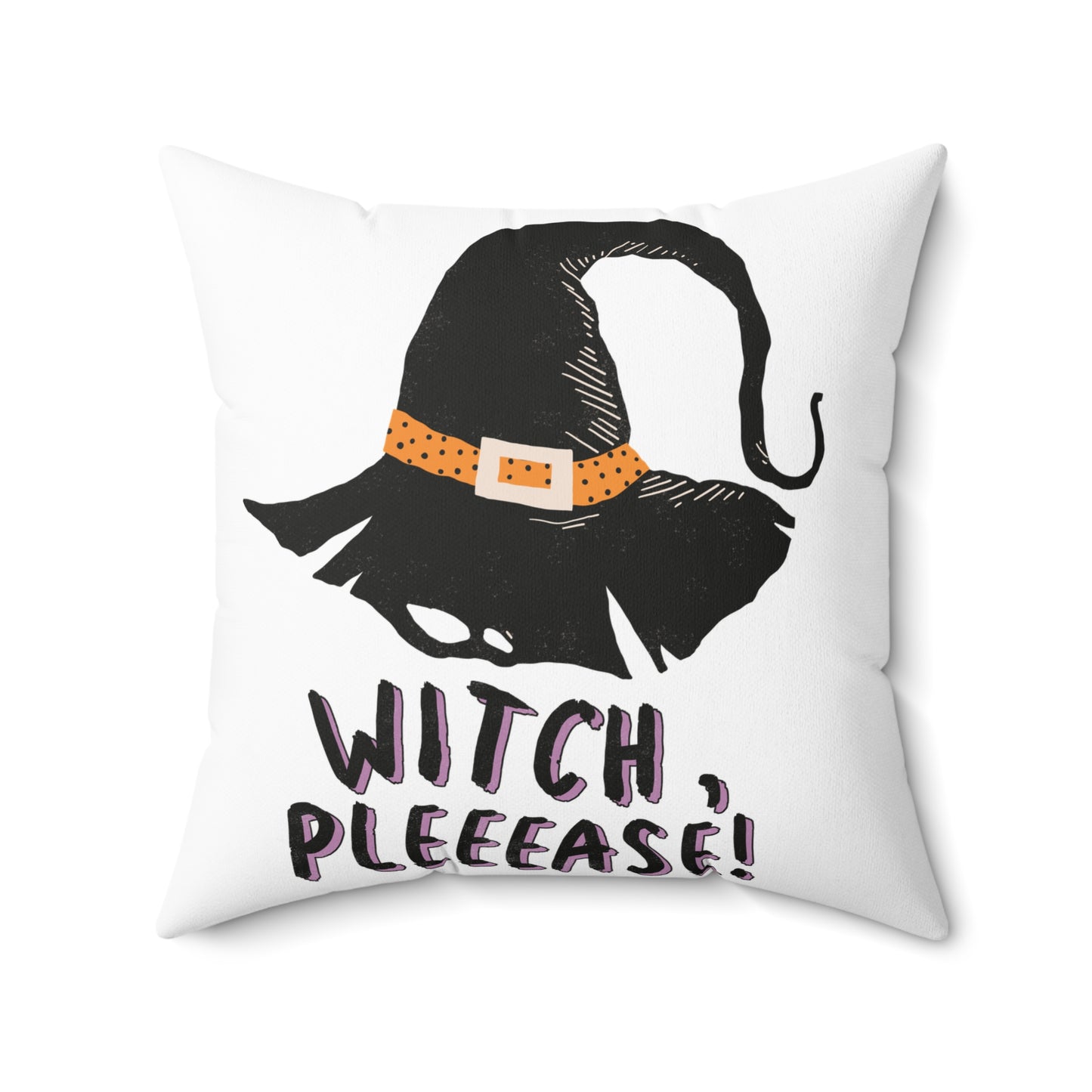 Witch, Pleeease!