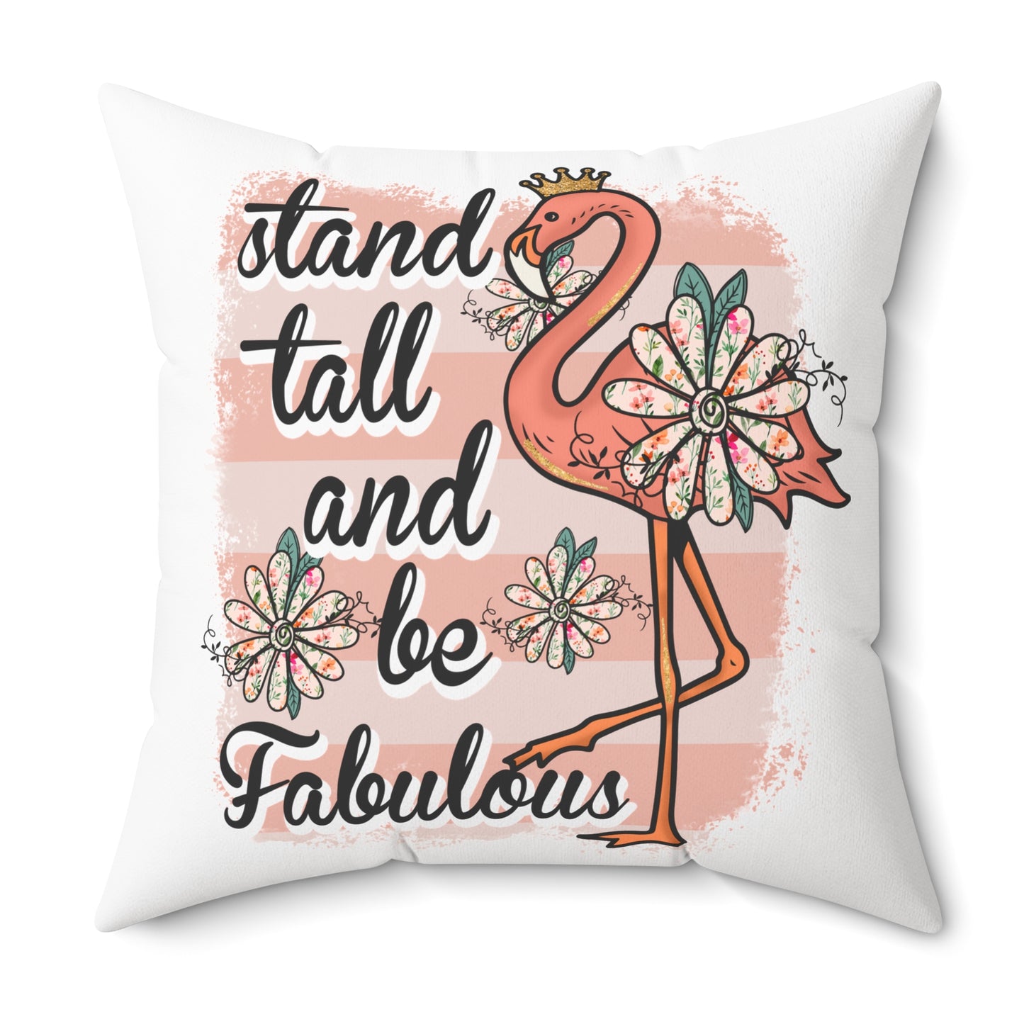 Stand Tall and Be Fabulous