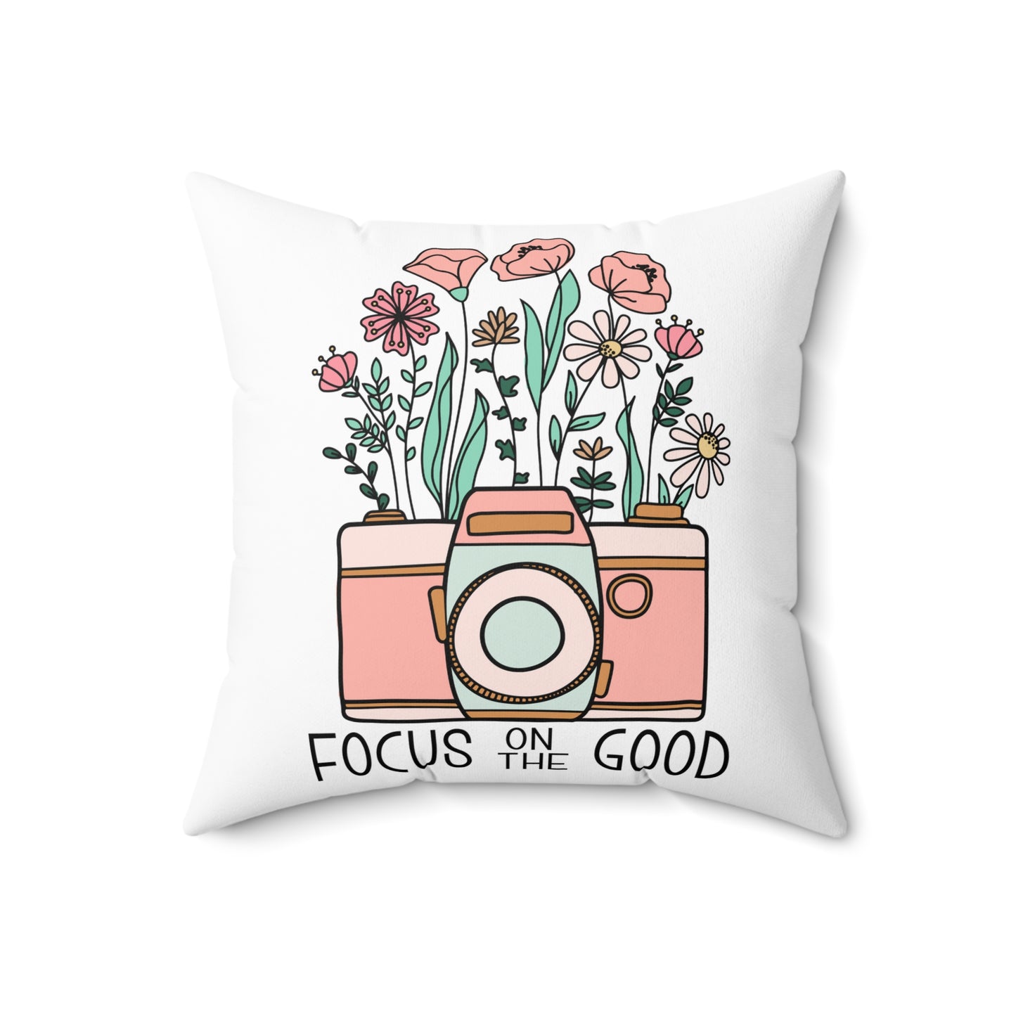 Focus on the Good