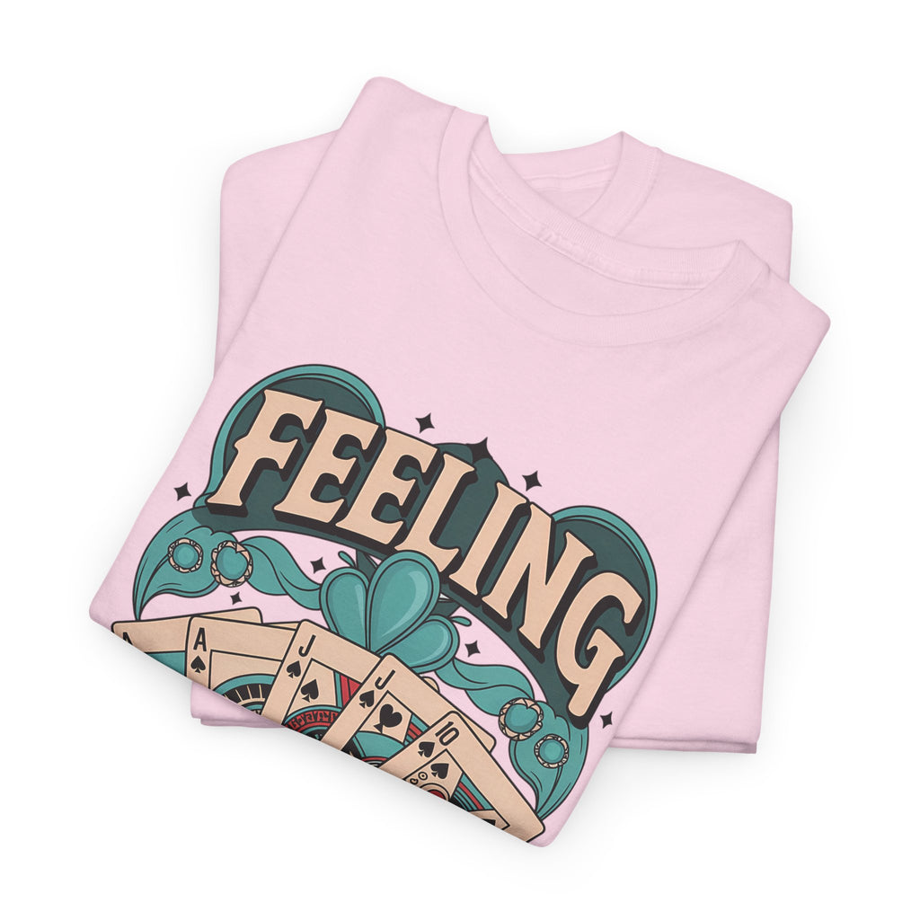 Feeling Lucky - Tee
