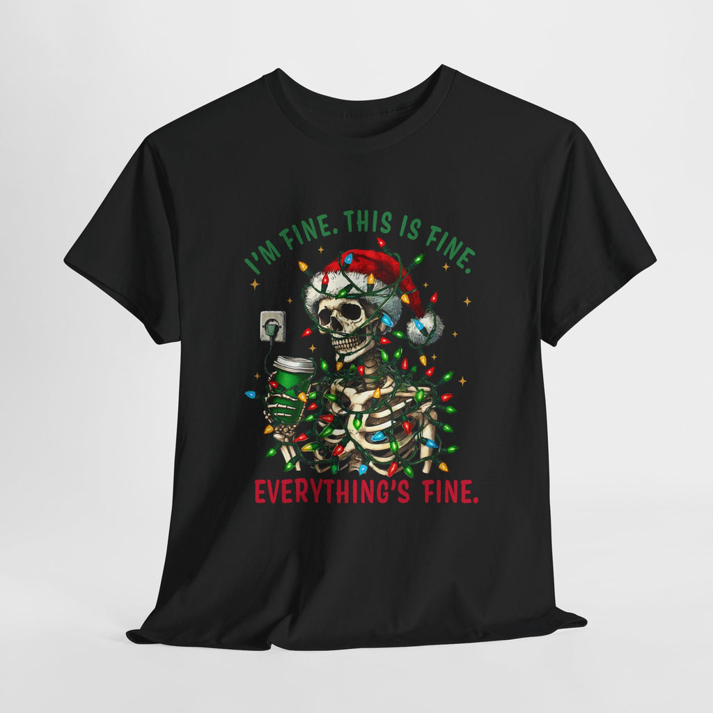 Funny Christmas Skeleton Tee - 'I'm Fine, This is Fine' Holiday T-Shirt