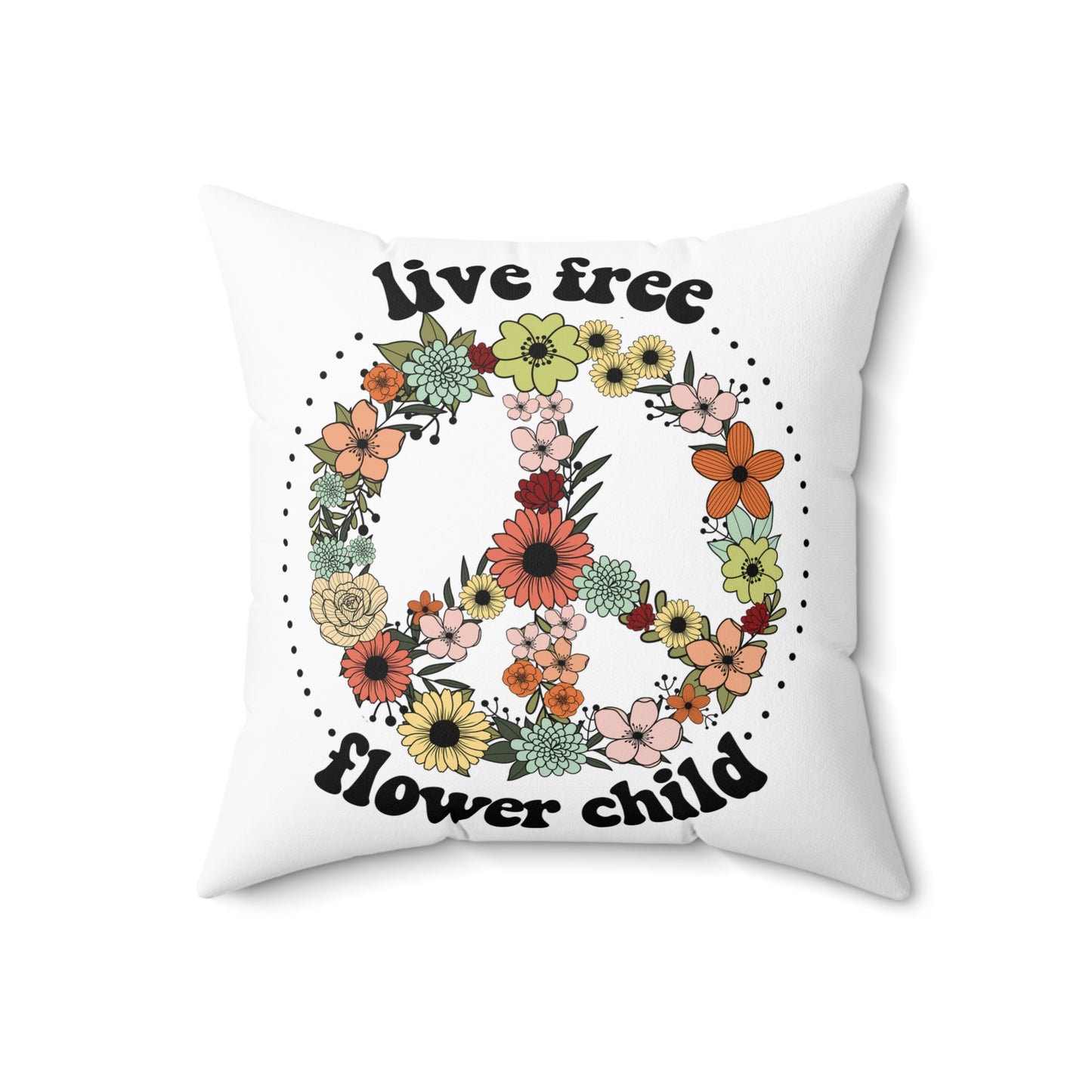 Live Free Flower Child Peace Sign
