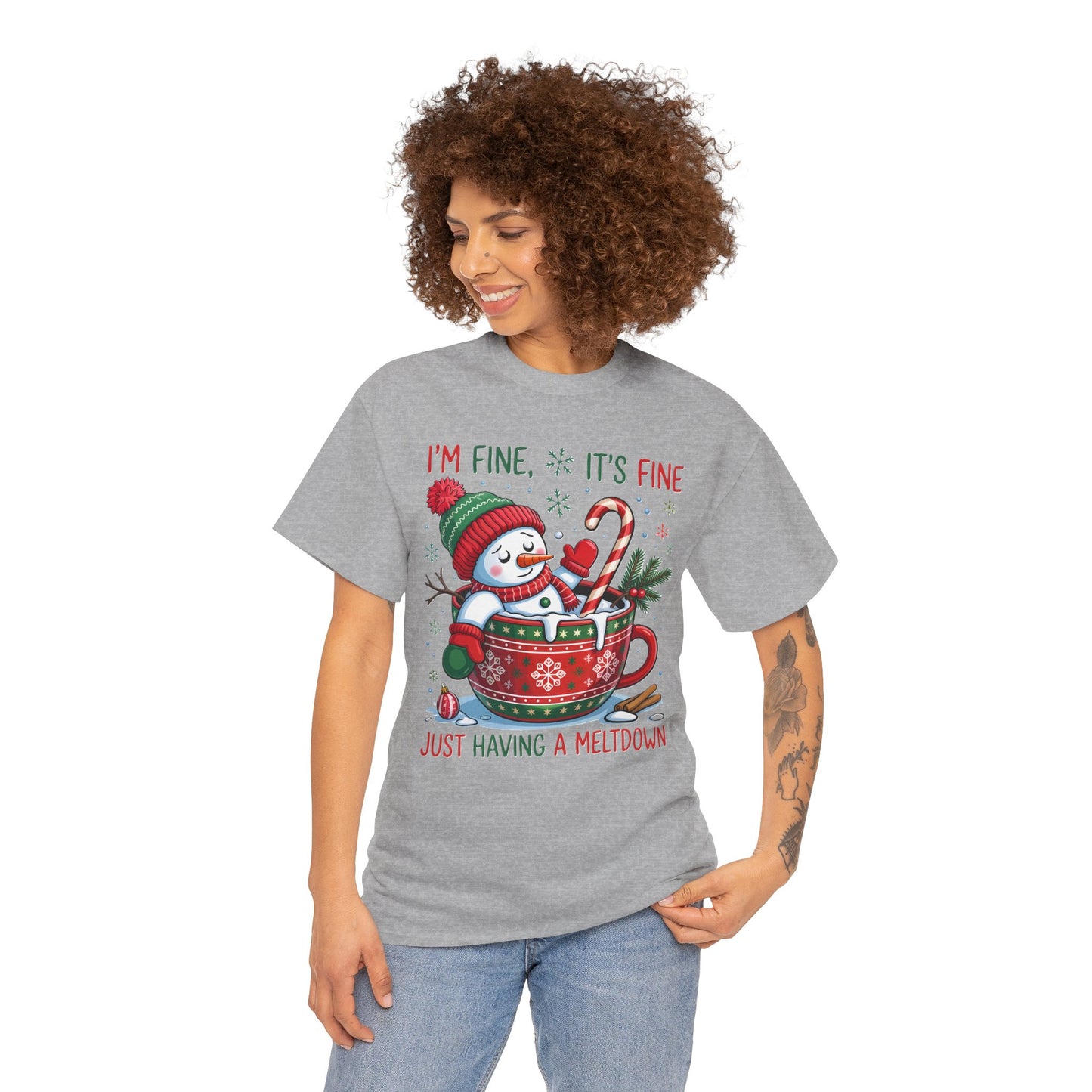 "I'm Fine, It's Fine Just Having a Meltdown" Snowman Cup Holiday T-Shirt