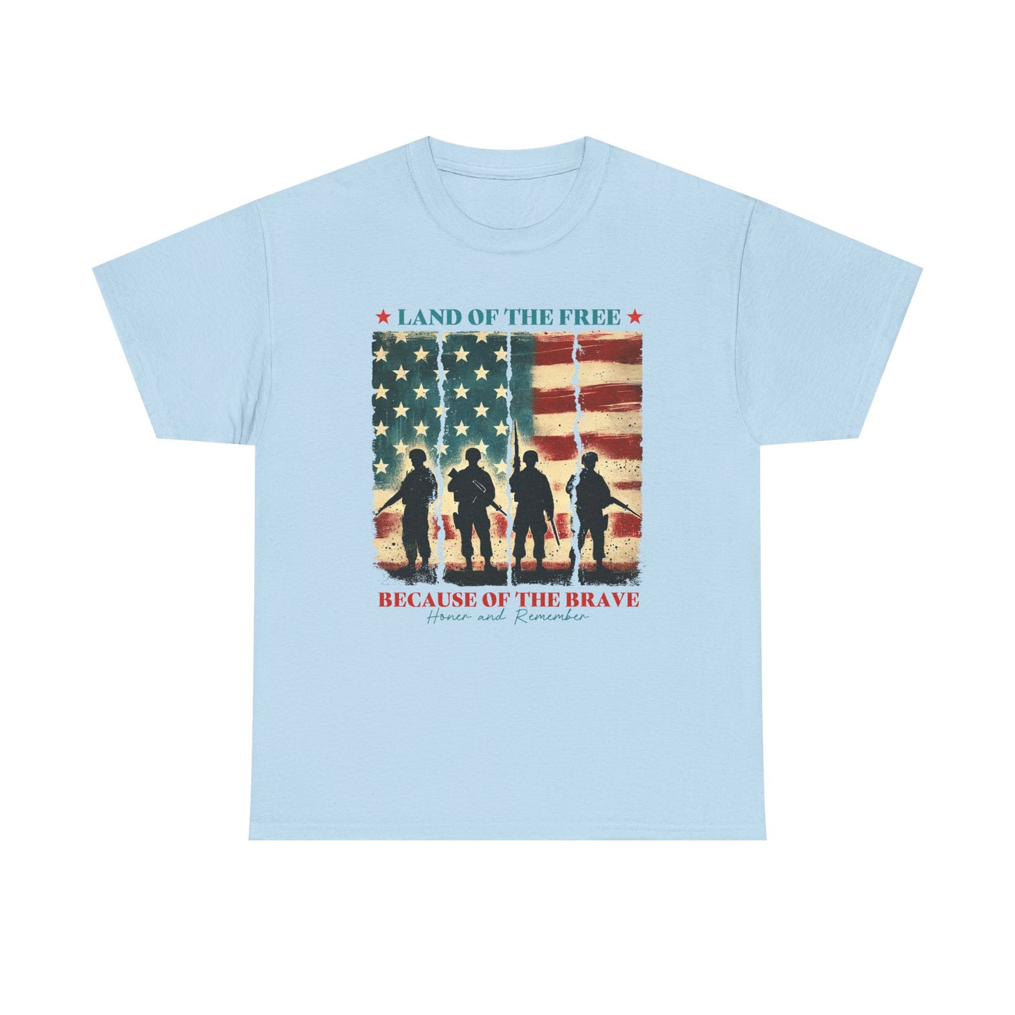 Land of the Free, Because of the Brave-Tee