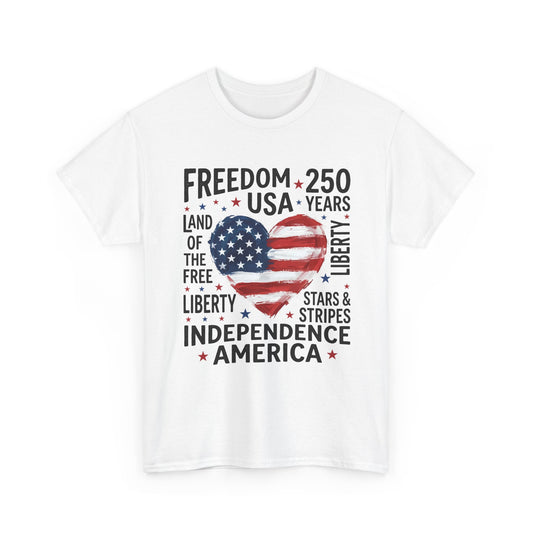 Independence America T-Shirt – Freedom 250 USA Heart Flag Design
