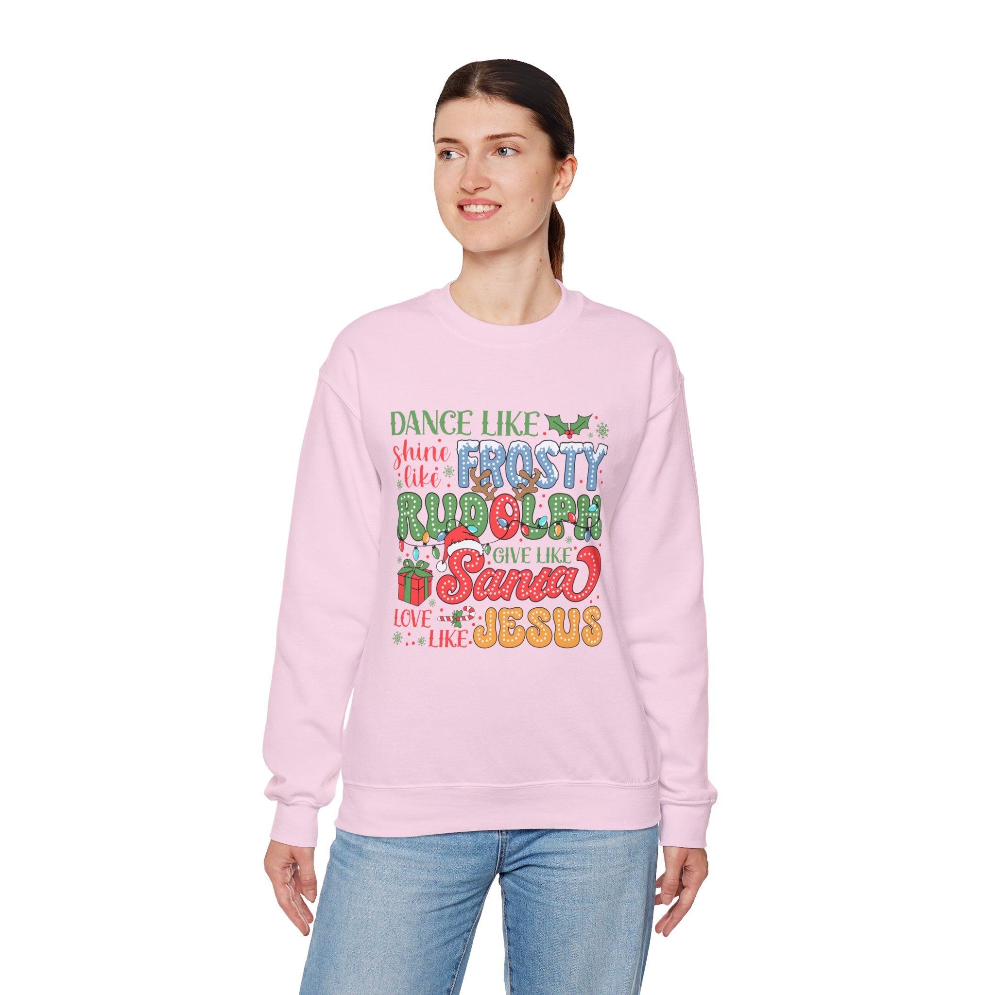 Festive Crewneck Sweatshirt - Dance Like Frosty, Give Like Santa, Love Like Jesus