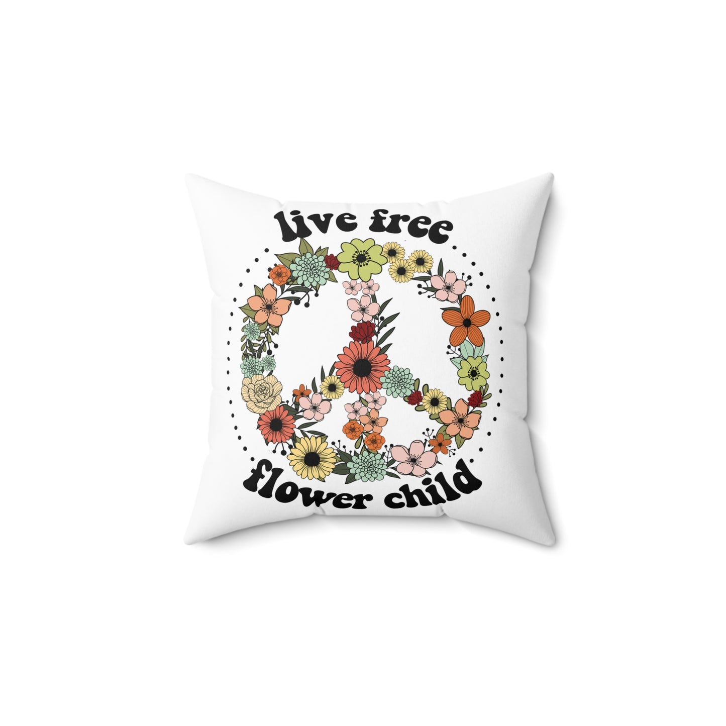 Live Free Flower Child Peace Sign