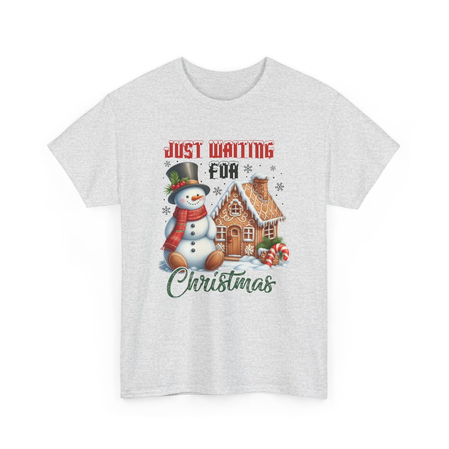 Christmas Snowman Heavy Cotton Tee - 'Just Waiting for Christmas'