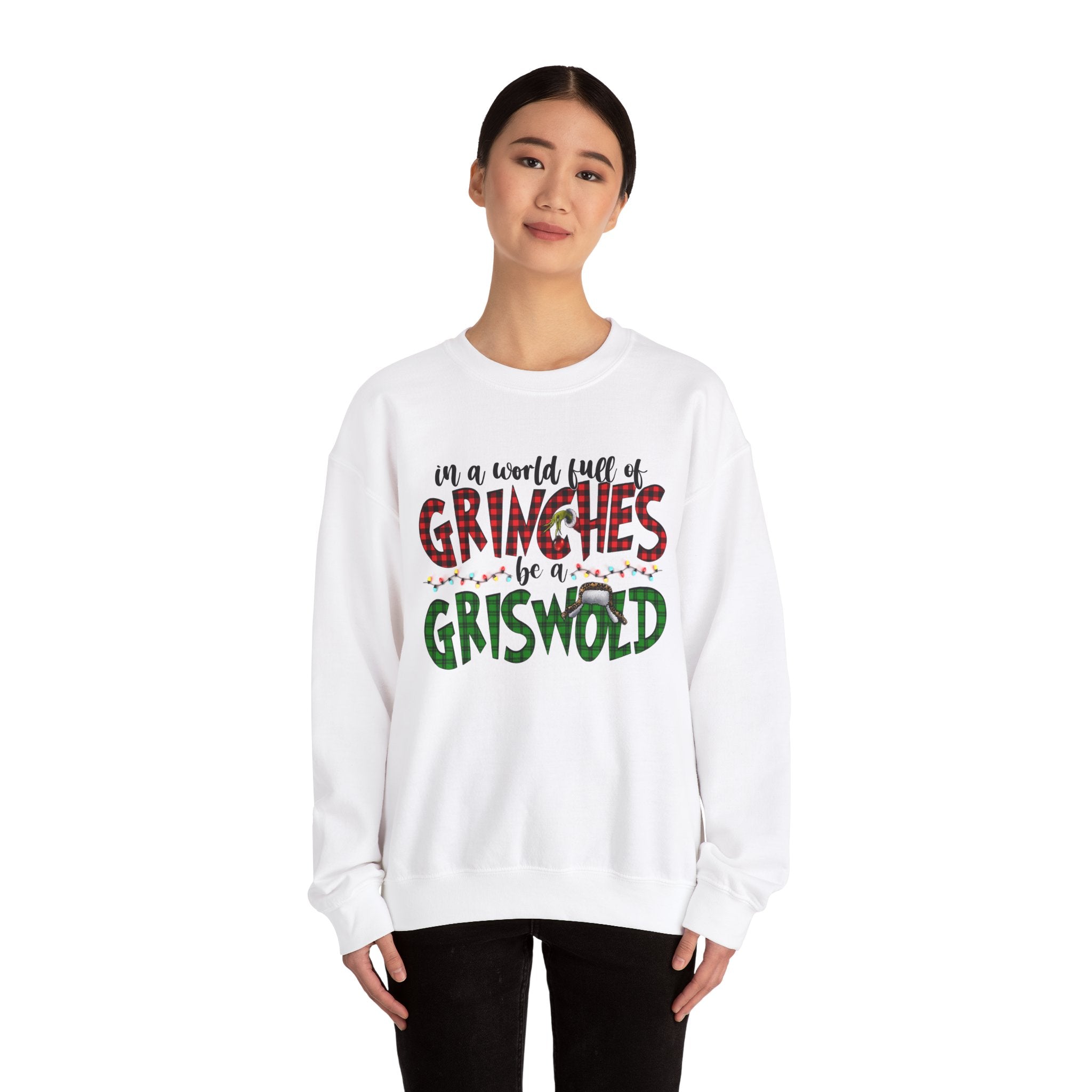 Grinch-Inspired Crewneck Sweatshirt - 'In a World Full of Grinches, Be a Griswold'