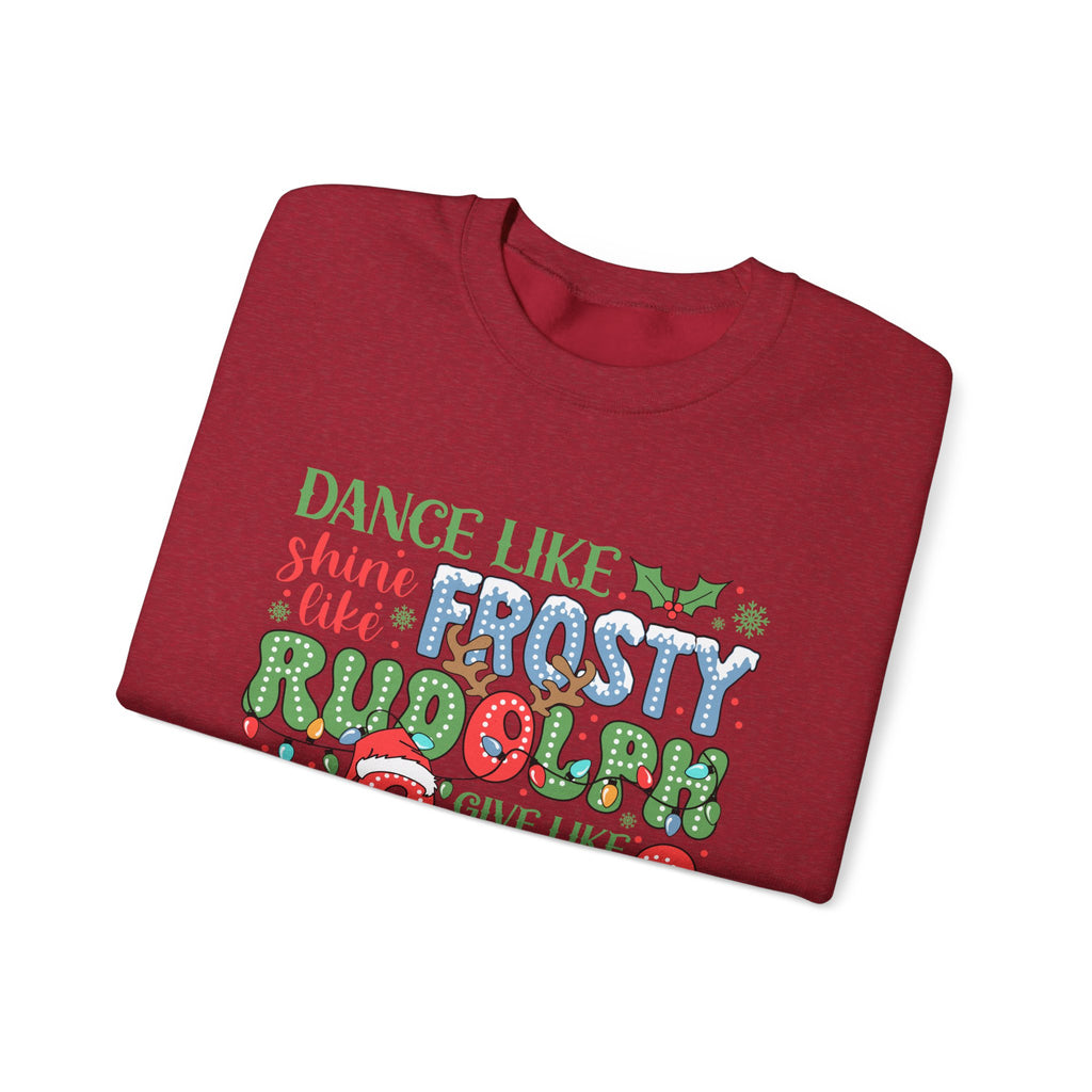 Festive Crewneck Sweatshirt - Dance Like Frosty, Give Like Santa, Love Like Jesus