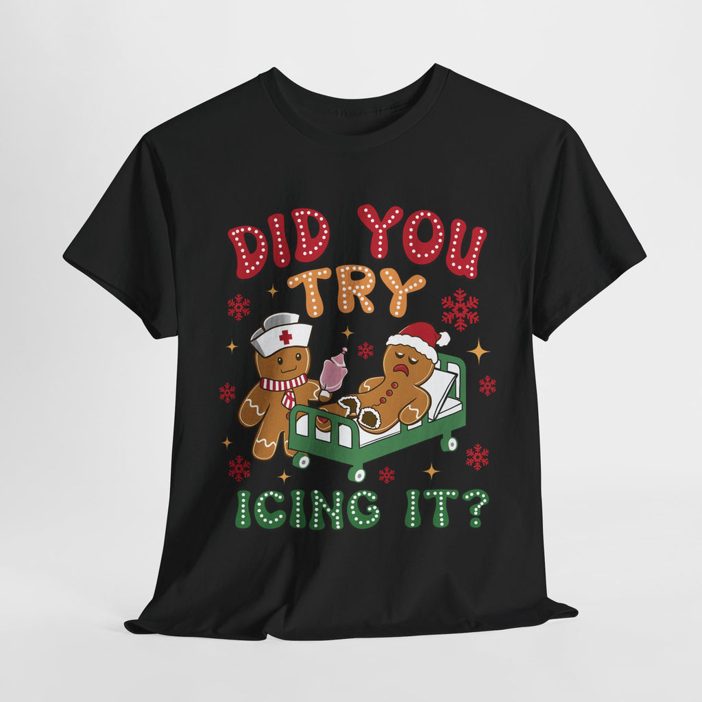 Playful Holiday Heavy Cotton Tee - 'Did You Try Icing It?'
