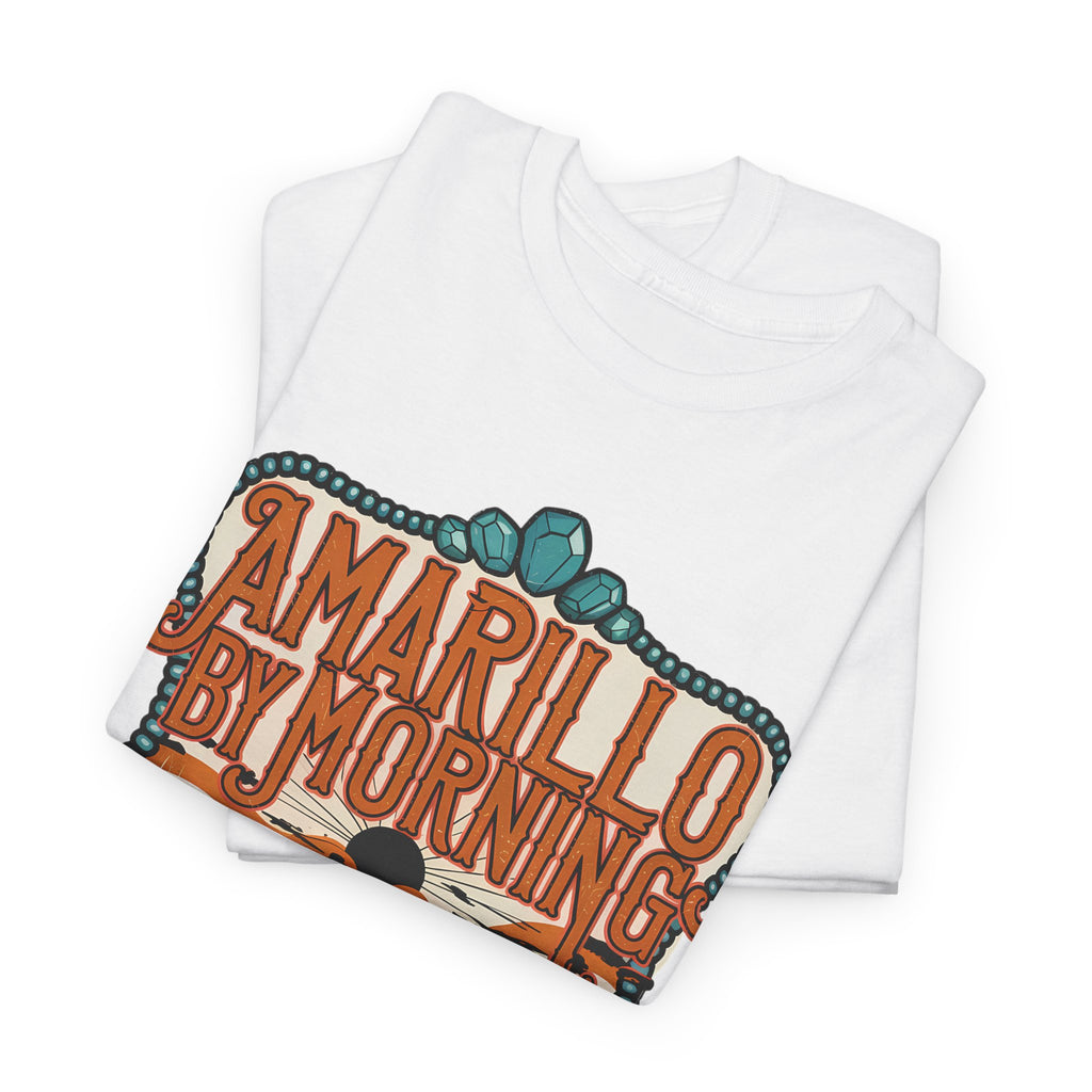 Amarillo By Morning- Tee