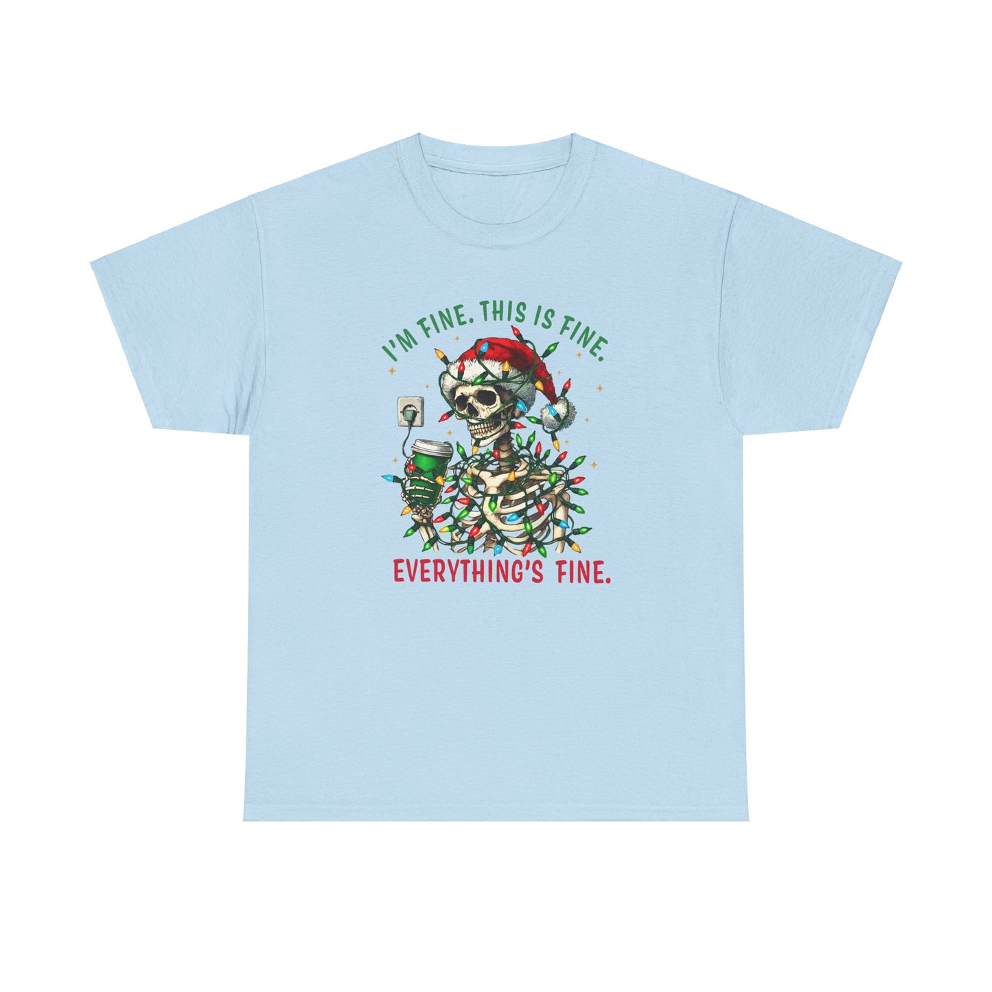 Funny Christmas Skeleton Tee - 'I'm Fine, This is Fine' Holiday T-Shirt
