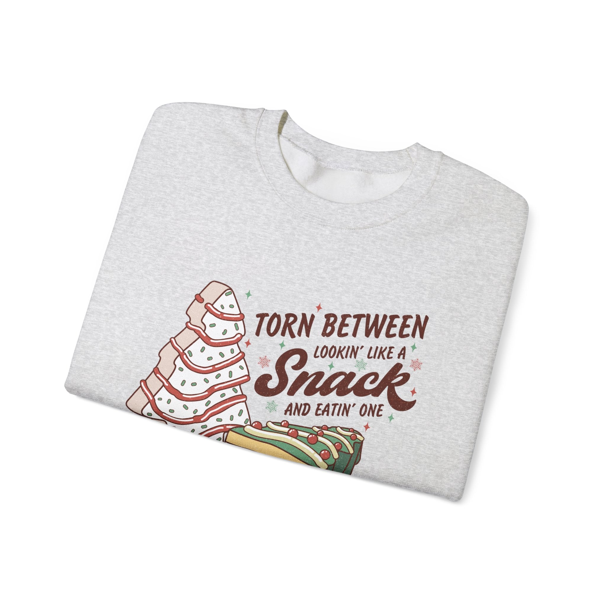 Snack Lovers Crewneck Sweatshirt – 'Torn Between Looking Like a Snack and Eatin One'