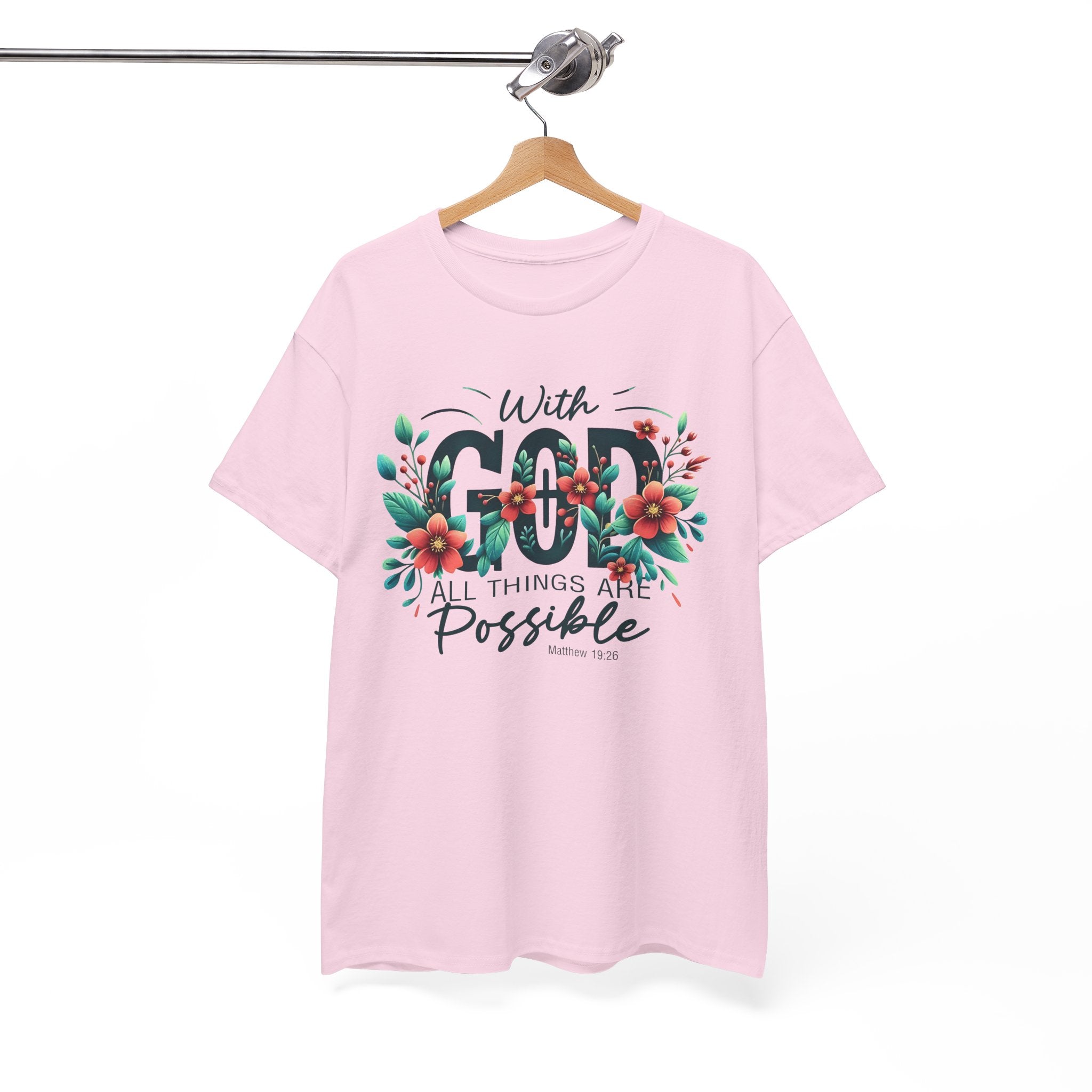 With Good All Things Are Possible-Tee