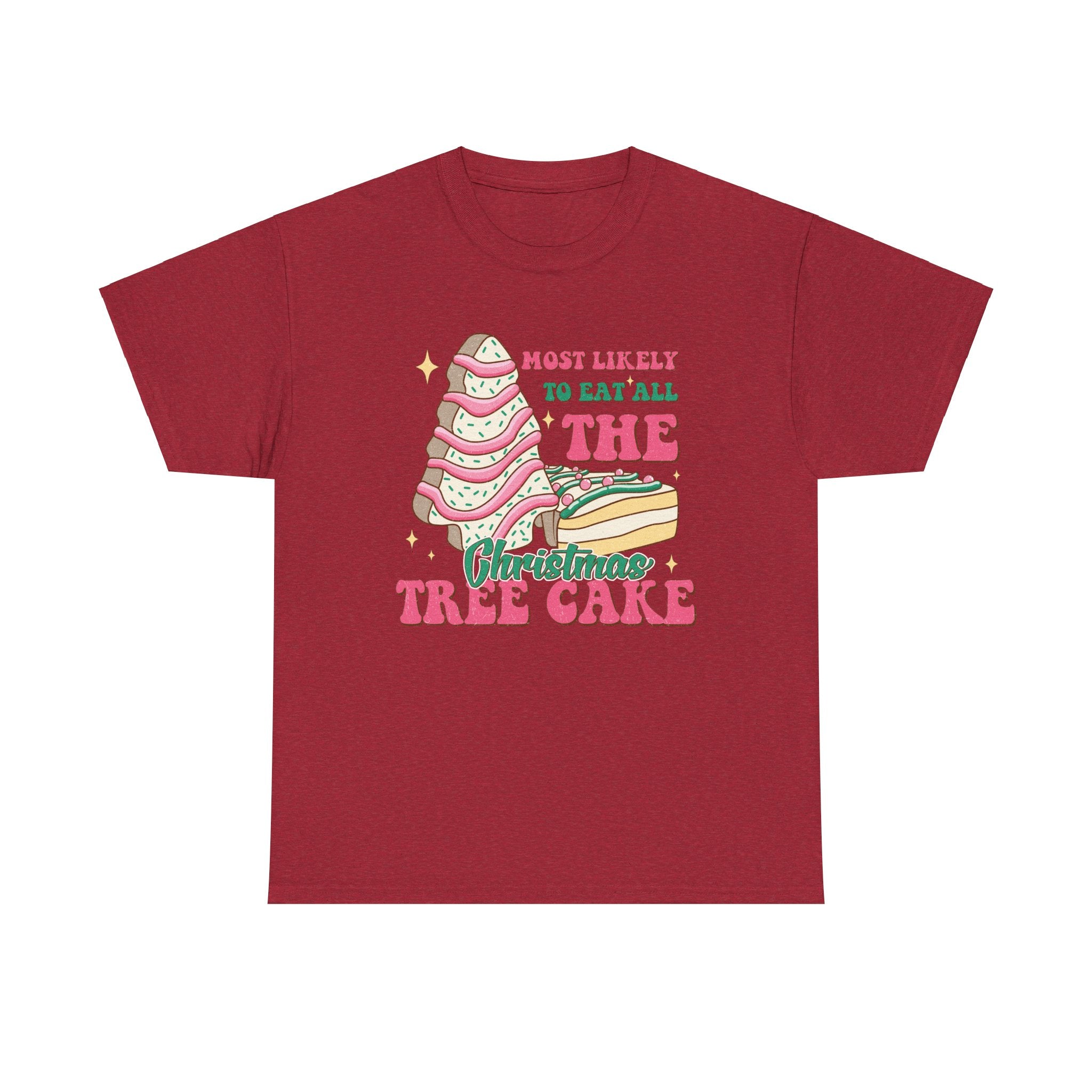 Fun Holiday Tee - 'Most Likely to Eat All the Christmas Tree Cake'