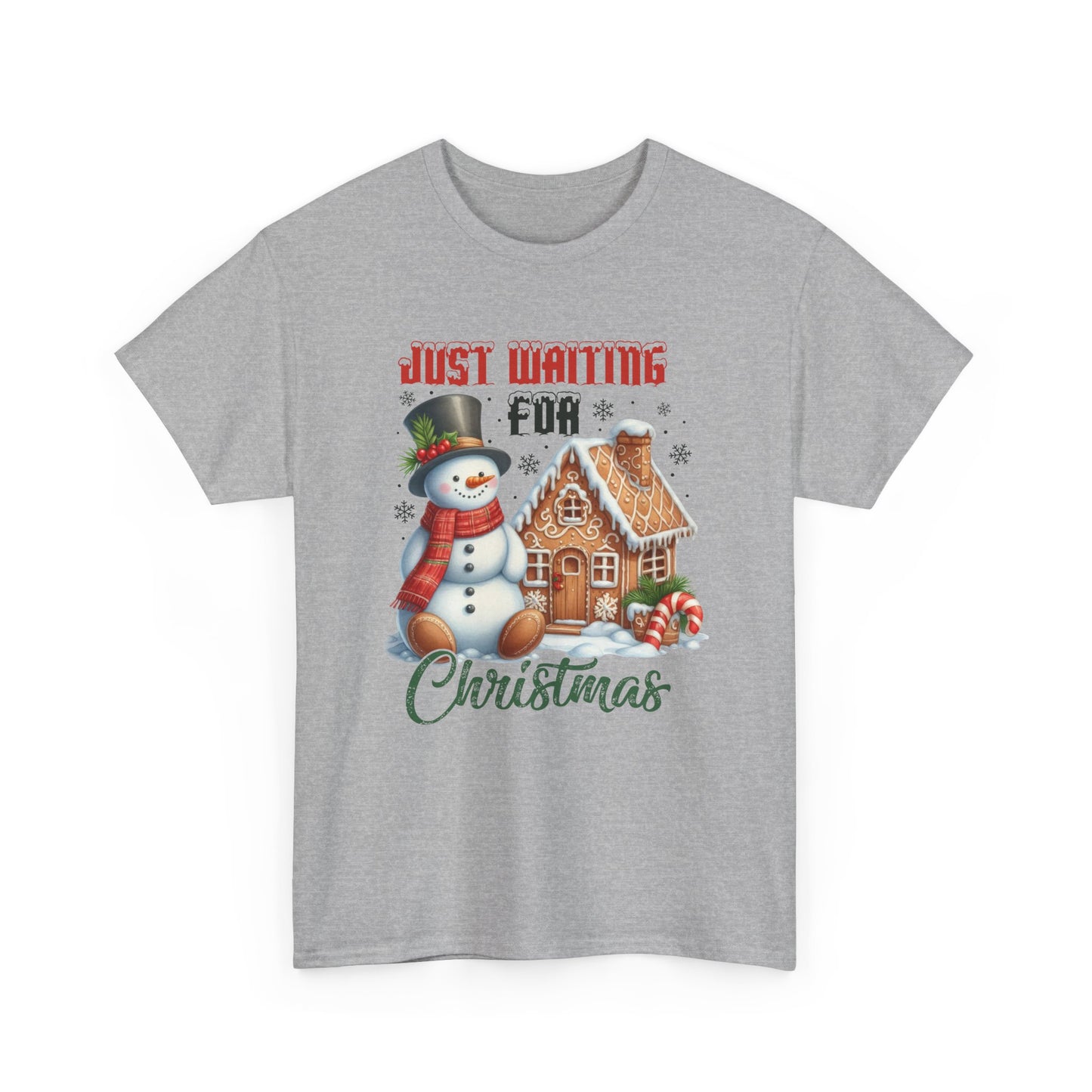 Christmas Snowman Heavy Cotton Tee - 'Just Waiting for Christmas'